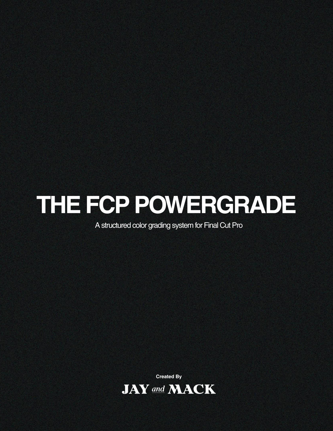 The FCP PowerGrade